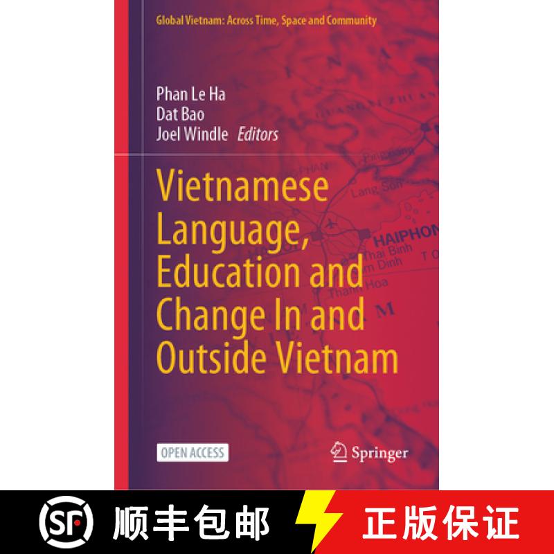 【3-4周达】Vietnamese Language, Education and Change in and Outside Vietnam [9789819990924]