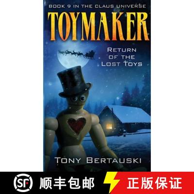 预订 Toymaker: Return of the Lost Toys (Science Fiction Adventure) [9781951432737]