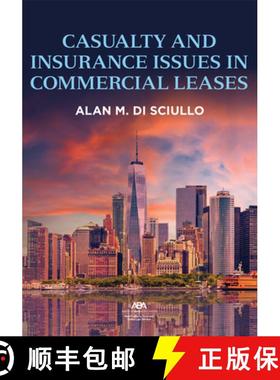 【3-4周达】Casualty and Insurance Issues in Commercial Leases [9781639051793]