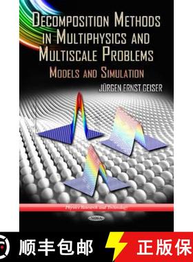 【3-4周达】Decomposition Methods in Multiphysics and Multiscale Problems: Models and Simulation [9781617286117]