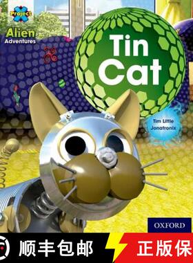 【3-4周达】Project X: Alien Adventures: Pink: Tin Cat [9780198492573]
