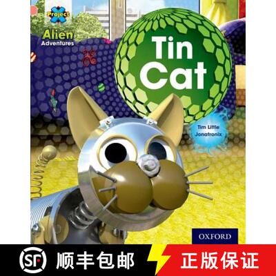 【3-4周达】Project X: Alien Adventures: Pink: Tin Cat [9780198492573]