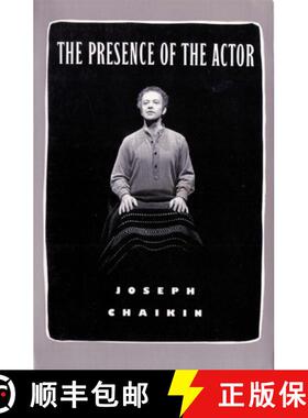 【3-4周达】The Presence of the Actor [9781559360302]