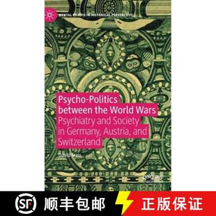 the Germany World between Psycho Austria Wars S... and Politics Society 4周达 9783030327019 Psychiatry