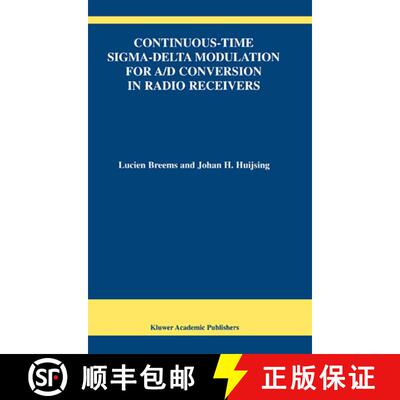 【3-4周达】Continuous-Time Sigma-Delta Modulation for A/D Conversion in Radio Receivers [9780792374923]