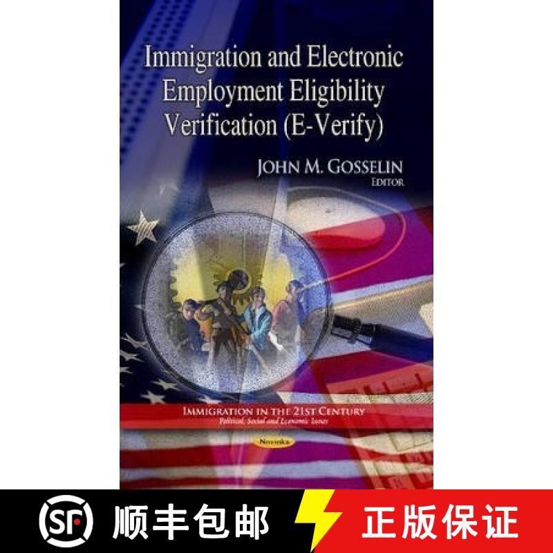 【3-4周达】Immigration and Electronic Employment Eligibility Verification (E-Verify) [9781626189539]