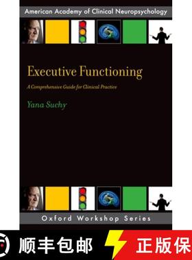 【3-4周达】Executive Functioning: A Comprehensive Guide for Clinical Practice [9780199890323]