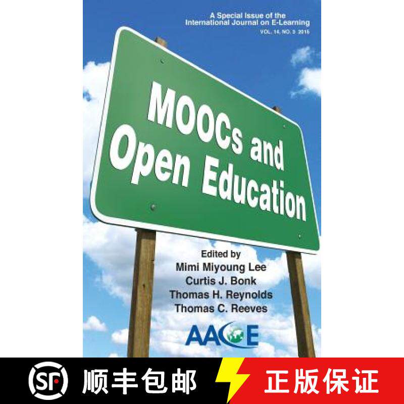 预订 MOOCs and Open Education: A Special Issue of the International Journal on E-Learning [9781939797186]