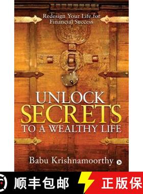 【3-4周达】Unlock Secrets to a Wealthy Life: Redesign Your Life for Financial Success [9781644295717]