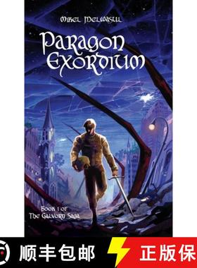 【3-4周达】Paragon Exordium [9798218208189]