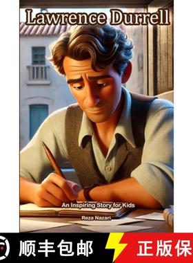 预订 The Story of Lawrence Durrell: An Inspiring Story for Kids [9798896473435]