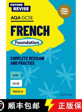 【3-4周达】Oxford Revise: AQA GCSE French Foundation Complete Revision and Practice [9781382070171]