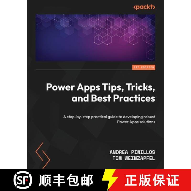 预订 Power Apps Tips, Tricks, and Best Practices: A step-by-step practical guide to developing robust... [9781835080078]