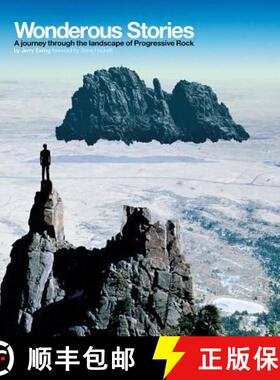 【3-4周达】精装 Wonderous Stories: A Journey Through the Landscape of Progressive Rock [9780992836665]