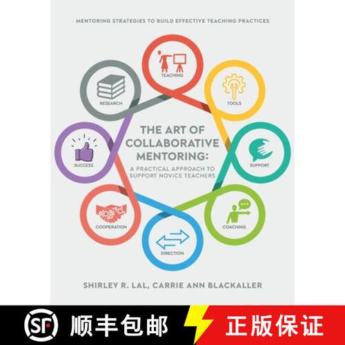 【3-4周达】The Art of Collaborative Mentoring - A Practical Approach to Support Novice Teachers: Ment... [9798822963764]
