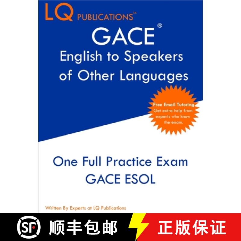 【3-4周达】GACE English to Speakers of Other Languages: One Full Practice Exam - Free Online Tutoring... [9781649263797]
