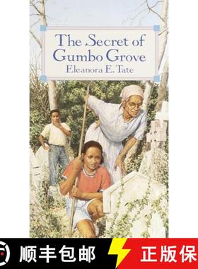 【3-4周达】The Secret of Gumbo Grove [9780440227168]