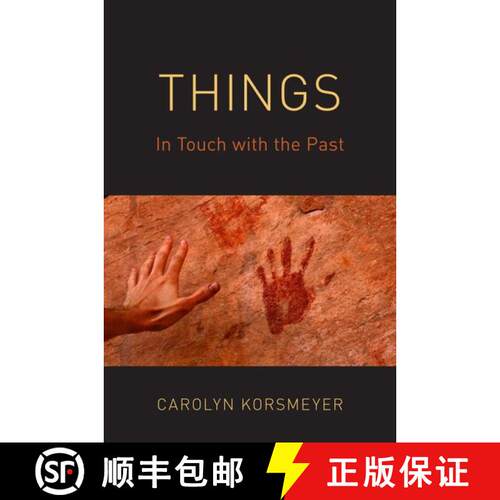 【3-4周达】精装 Things: In Touch with the Past [9780190904876]