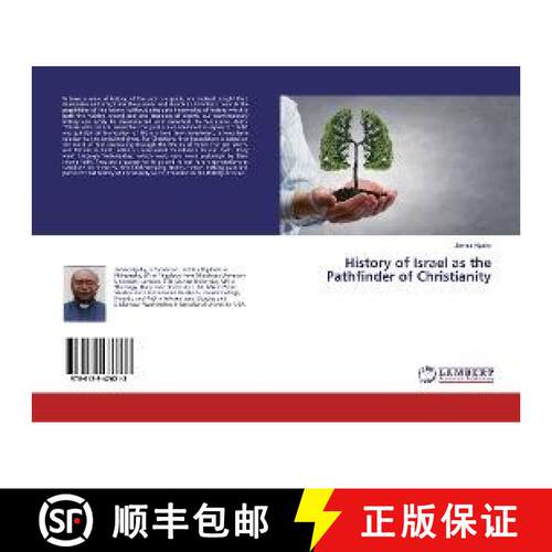 预订 History of Israel as the Pathfinder of Christianity [9786139476213]