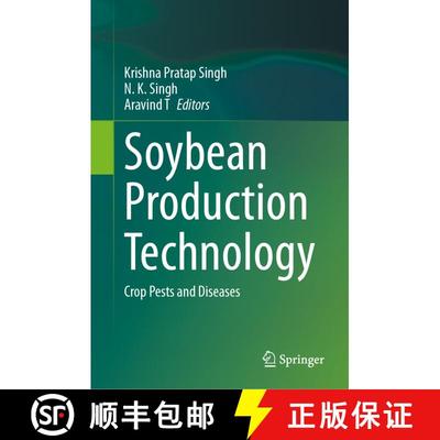 【3-4周达】Soybean Production Technology: Crop Pests and Diseases [9789819781034]