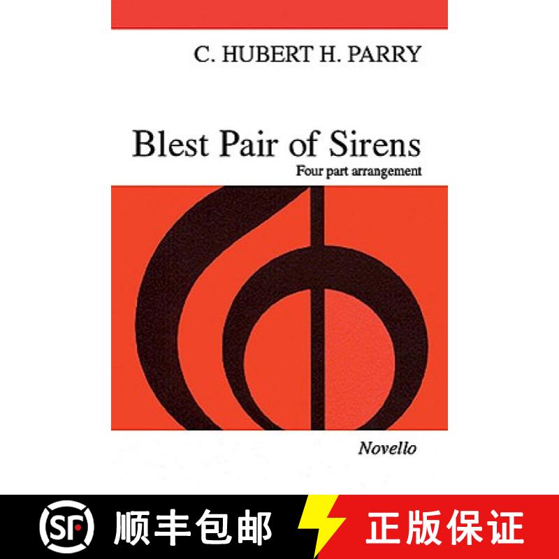 【2-3周达】Blest Pair Of Sirens (SATB) [9780853603207]
