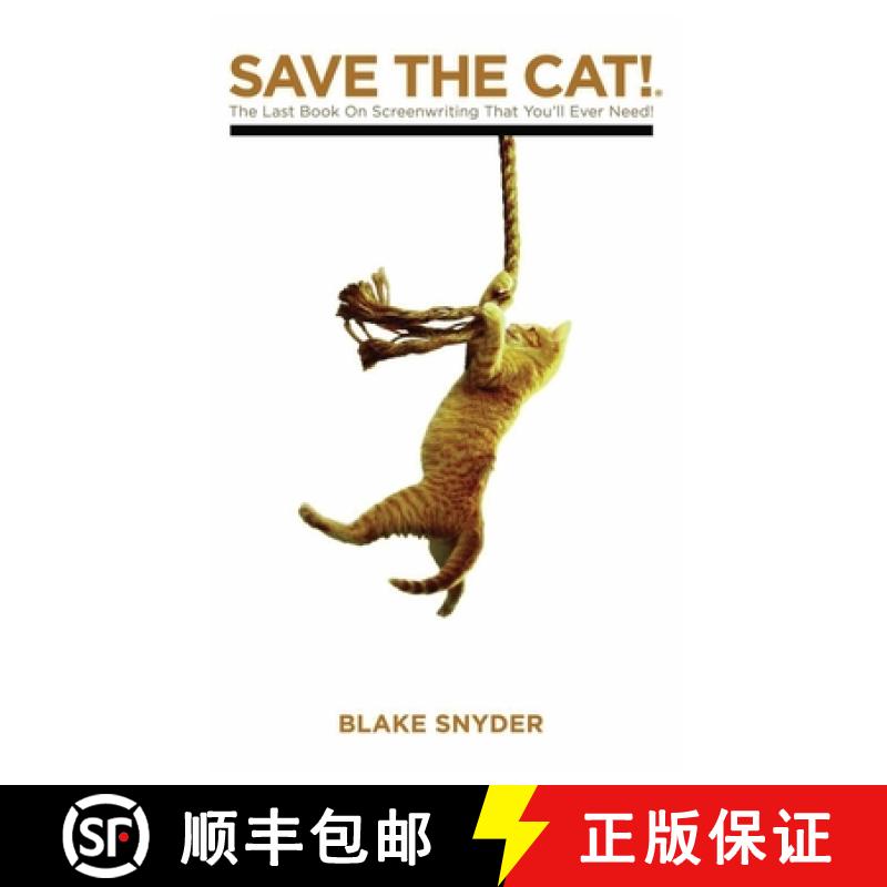 【3-4周达】Save the Cat Library Edition: The Last Book on Screenwriting You'll Ever Need [9781615931712]