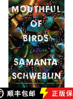 【3-4周达】Mouthful of Birds: Stories [9780399184635]