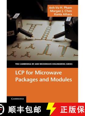 【3-4周达】LCP for Microwave Packages and Modules: - LCP for Microwave Packages and Modules [9781107003781]