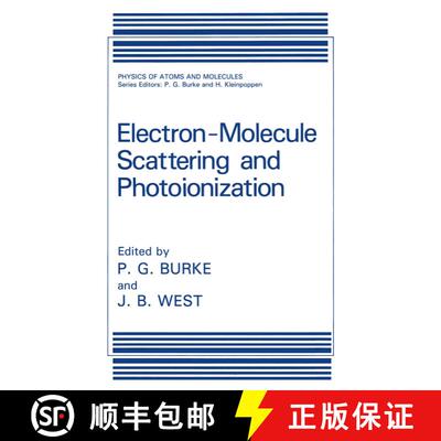 【3-4周达】Electron-Molecule Scattering and Photoionization [9781461283096]