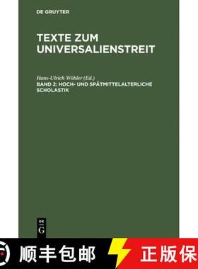 【3-4周达】精装 Hoch– und spätmittelalterliche Scholastik – Lateinische Texte des 13.–15. Jahrhun... [9783050019291]