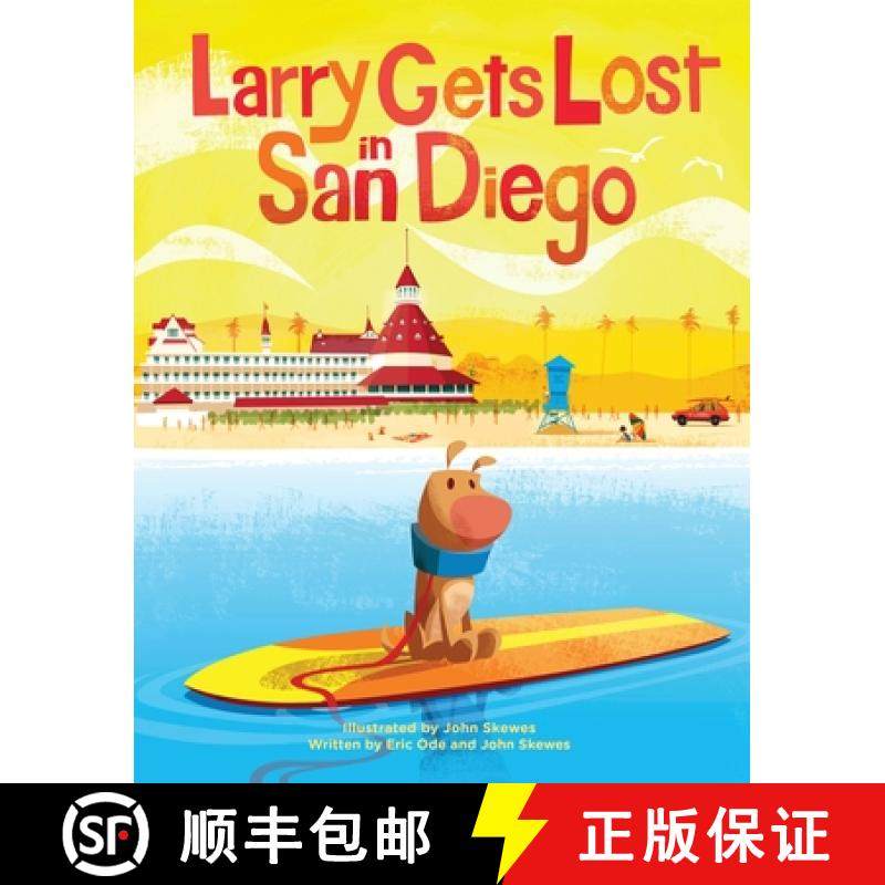 【3-4周达】Larry Gets Lost in San Diego: San Diego Books for Kids [9781632171214]