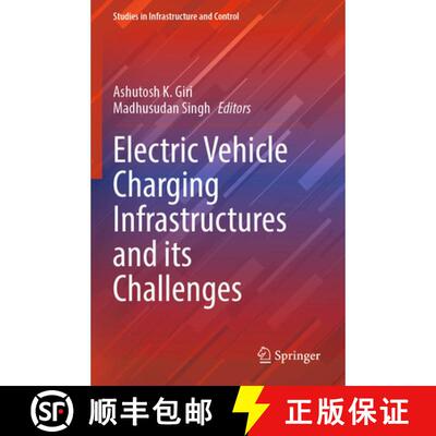 【3-4周达】Electric Vehicle Charging Infrastructures and its Challenges [9789819603633]
