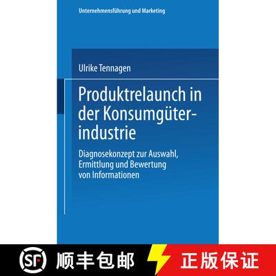 【3-4周达】Produktrelaunch in der Konsumgüterindustrie : Diagnosekonzept zur Auswahl, Ermittlung und... [9783409136761]