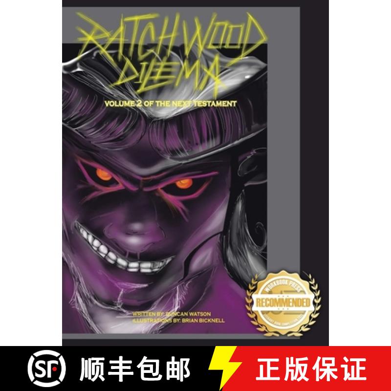 【3-4周达】Ratchwood Dilemma: The Second Volume of Next Testament [9781955459471]