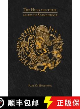 【3-4周达】The Huns and their allies in Scandinavia [9789198746136]
