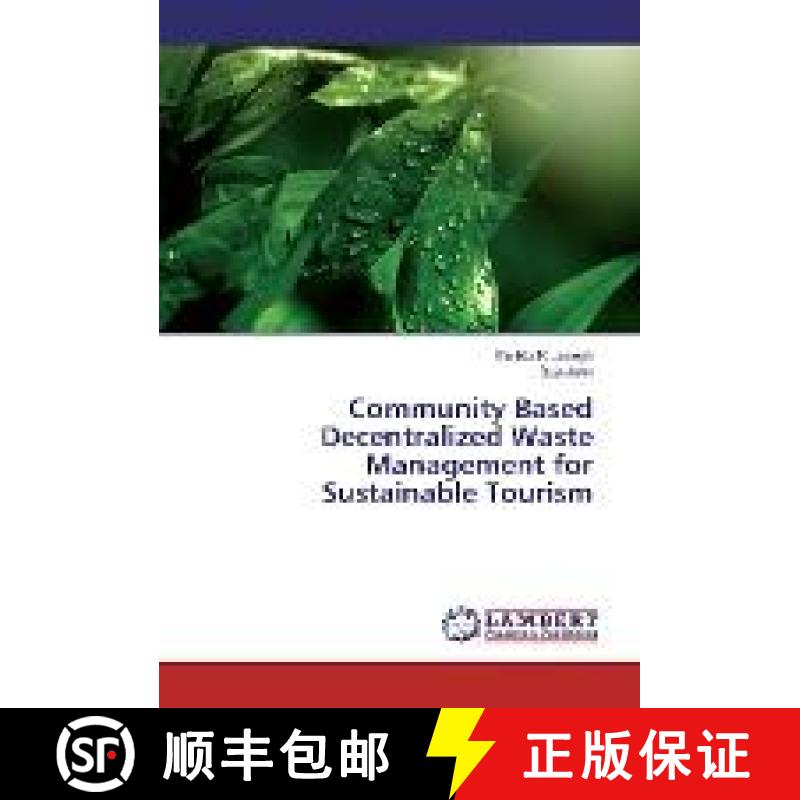 预订 Community Based Decentralized Waste Management for Sustainable Tourism [9783330336209]