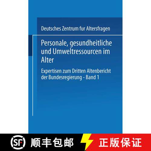 【3-4周达】Personale, Gesundheitliche Und Umweltressourcen Im Alter: Expertisen Zum Dritten Altenberi... [9783810029812]
