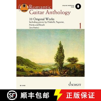 【3-4周达】Romantic Guitar Anthology - Volume 1 33 Original Works Including Works by Diabelli, Pagani... [9781847615046]