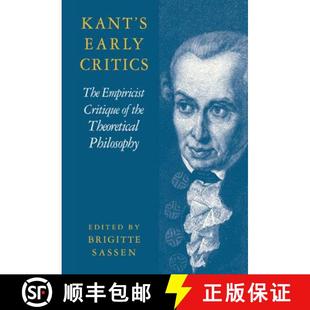 The Kant Theoretical 9780521781671 the Early 4周达 Critique Empiricist Critics Philosophy
