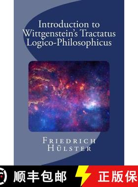 预订 Introduction to Wittgenstein's Tractatus Logico-Philosophicus [9780966355444]