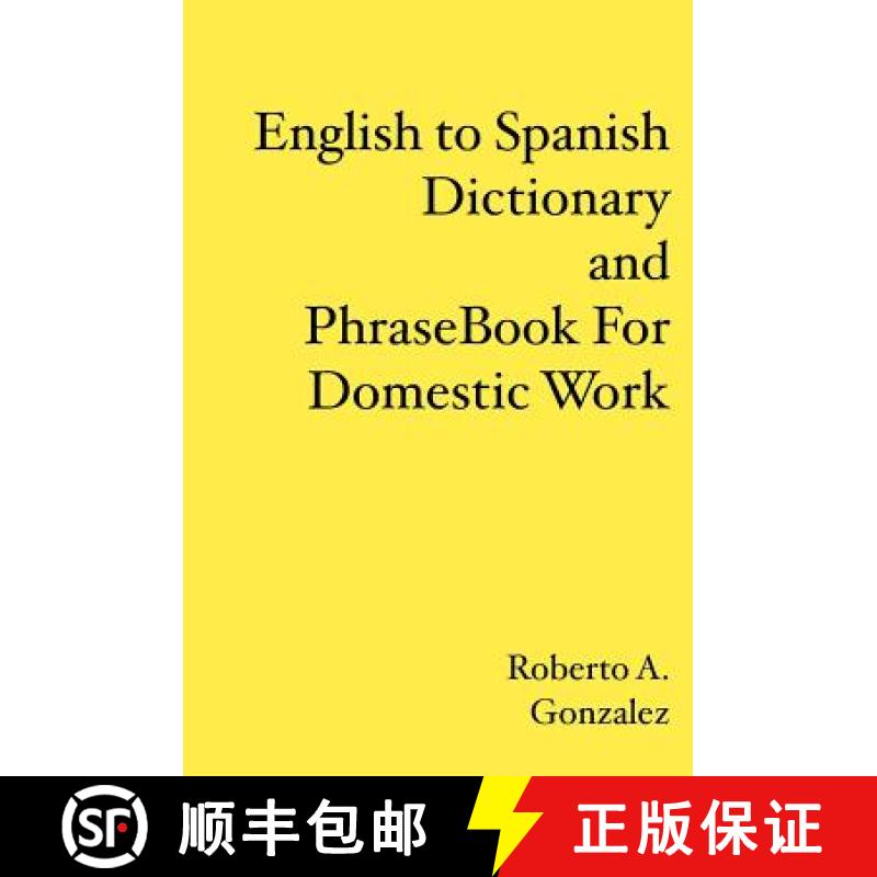 【3-4周达】English to Spanish Dictionary and Phrase Book For Domestic Work [9781419637346]