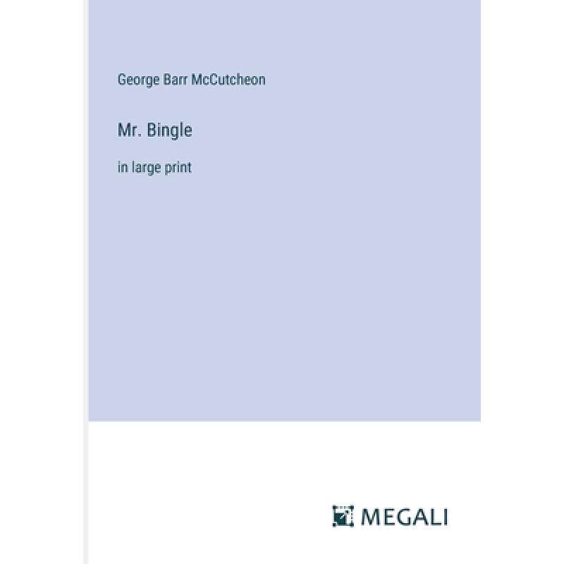 【4周达】Mr. Bingle: in large print [9783387047240]