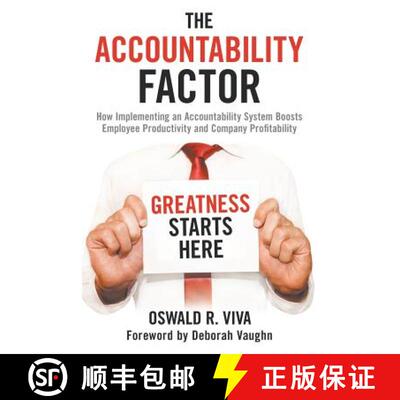 【3-4周达】The Accountability Factor: How Implementing an Accountability System Boosts Employee Produ... [9781480877900]
