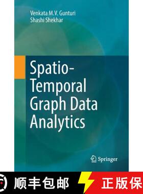 【3-4周达】Spatio-Temporal Graph Data Analytics [9783319884868]