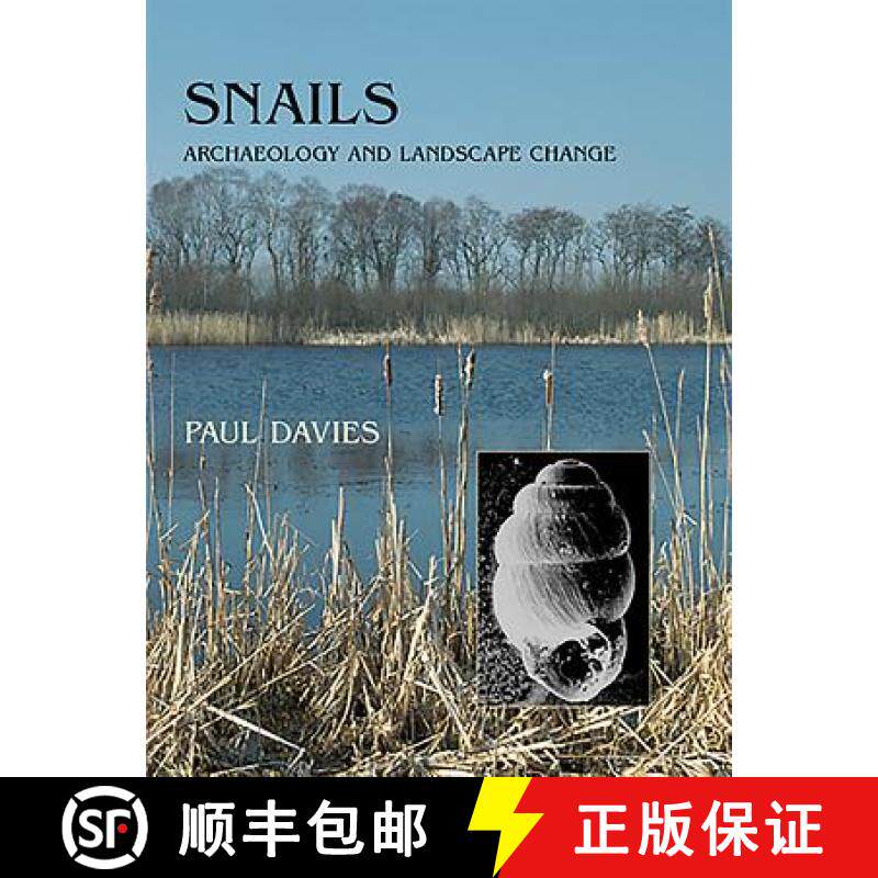 【3-4周达】Snails: Archaeology and Landscape Change [9781785705144]