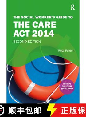 【3-4周达】The Social Worker's Guide to the Care Act 2014 [9781913453053]