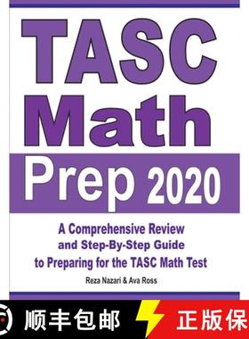 【3-4周达】TASC Math Prep 2020: A Comprehensive Review and Step-By-Step Guide to Preparing for the TA... [9781646121427]