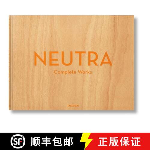 精装 Neutra: Complete Works (25) [9783836512442]