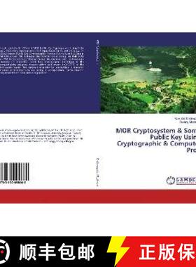 预订 MOR Cryptosystem & Some Public Key Using Cryptographic & Computer Prog [9783330090668]