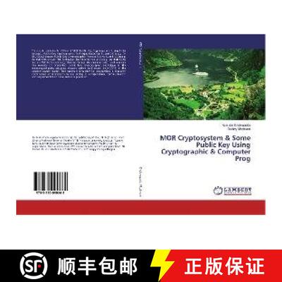 预订 MOR Cryptosystem & Some Public Key Using Cryptographic & Computer Prog [9783330090668]